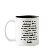 caffeine-mug, Caffeine is an addictive drug. Am...