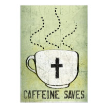 Caffeine Saves posters by tofuX Caffeine Saves posters