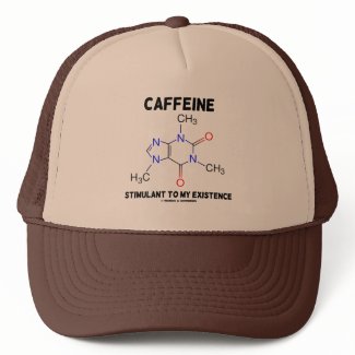 Caffeine Stimulant To My Existence (Molecule) hat