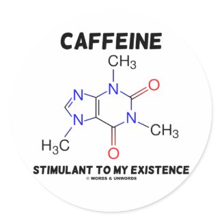 Caffeine Stimulant To My Existence (Molecule) sticker