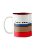 Caffeine Subduction in Progress mugs