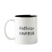 Caffeine Zombie mugs