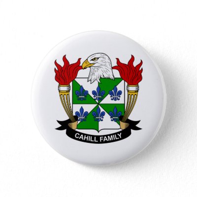 Cahill Family Crest Pinback Buttons by coatsofarms