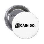 Cain Do Pinback Buttons