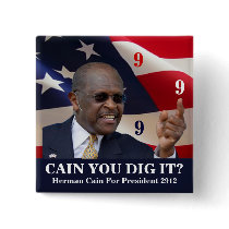 Cain You Dig It? Pinback Buttons