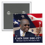 Cain You Dig It? Pinback Buttons