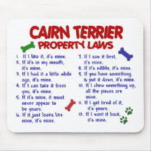 CAIRN TERRIER Property Laws 2 Mouse Mat