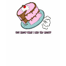 Cake Farts! t-shirts