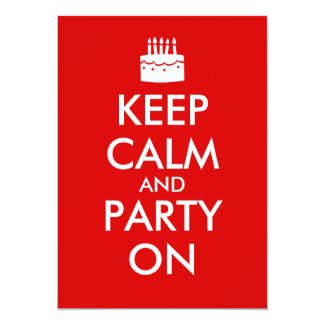Cake Keep Calm Birthday Invitations Party On