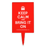 [Campervan] keep calm and bring it on  Cake Picks