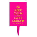 [Crown] keep calm and love sidra [Love heart]  Cake Picks