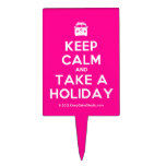 [Campervan] keep calm and take a holiday  Cake Picks