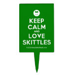 [Smile] keep calm and love skittles  Cake Picks