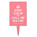 [Crown] keep calm and call me maybe  Cake Picks