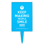 [Smile] keep making people smile !!!!!  Cake Picks
