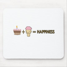 Cake Plus Ice Cream Equals Happiness Mouse Pads