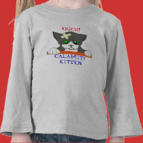 CALAMITY KITTEN, OUCH! t-shirts
