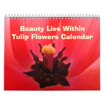 Calandar Gifts Tulip Flowers Beauty Lies Within Calendars
