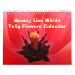 Calandar Gifts Tulip Flowers Beauty Lies Within Calendars