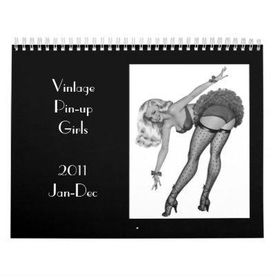  Calendar Ideas on Calendar 4 Vintage Pin Up Girls 2011 14 Images In Black And White
