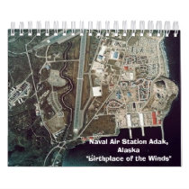 Calendar - Naval Air Station Adak, Alaska by jboundy Calendar - Naval Air Station Adak, Alaska