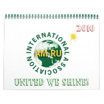 CALEnDAR United We Shine!, 2010 by AMRUINT CALEnDAR United We Shine!, 2010
