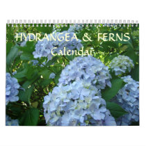 CALENDARS HYDRANGEAS & FERNS Calendar Gifts by Basleeartprintgifts CALENDARS HYDRANGEAS & FERNS Calendar Gifts