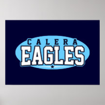 Calera High School; Eagles Poster