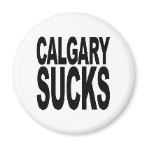 Calgary Sucks magnets