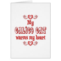 Calico Cats Warm My Heart cards