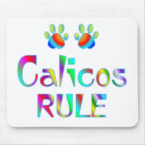 Calicos Rule mousepads