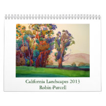 California Landscapes 2013 by Robin Purcell Calendars