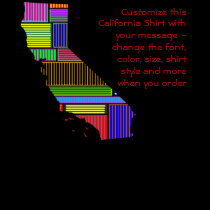 California Shirt - Custom with Election or other