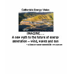 California's Energy Vision, IMAGINE. . .A new p... T-shirts