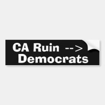 California's Ruin Bumper Sticker