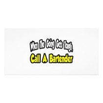 Call a Bartender Photo Greeting Card