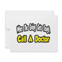 Call a Doctor invitations by Doctor_Shirts Call a Doctor invitations