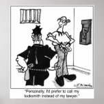 Call A Locksmith, Not a Lawyer posters