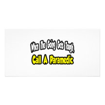 Call a Paramedic Personalized Photo Card
