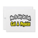 Call a Physicist Custom Announcement
