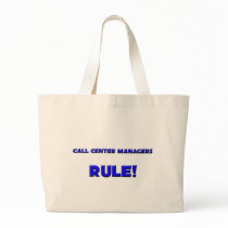 Call Center Managers Rule! Canvas Bags