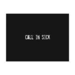 call in sick postcard
