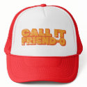 Call it Friend-O Trucker Hat by ruderetro Call it Friend-O Trucker Hat