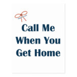 Call Me When You Get Home Reminders Postcards
