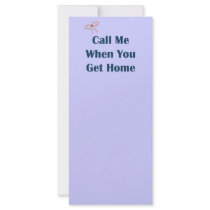 Call Me When You Get Home Reminders Customized Rack Card