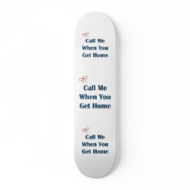 Call Me When You Get Home Reminders
