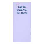 Call Me When You Get There Reminders Rack Card