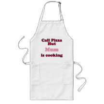 Call Pizza Hut Mum is Cooking Aprons