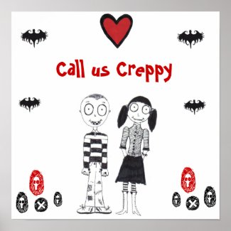 Call Us Creepy print