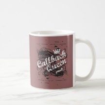 Callback Queen Coffee Mug